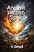 Ancient Wiccan Spells by V. Orhell
