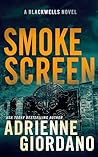 Smoke Screen: A R...