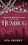 Humbug: A spicy, festive paranormal romantasy Humbug: A spicy, festive paranormal romantasy