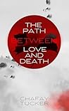 The Path Between Love And Death (The Path Series Book 1)