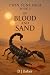 Of Blood and Sand by D J Baker Of Blood and Sand by D J Baker