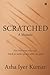 Scratched: A Memoir - For e...