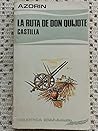 La ruta de Don Quijote. Castilla