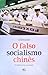 O falso socialismo chinês