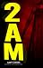 2am (The Haunting of London Book 7)