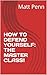 HOW TO DEFEND YOURSELF by Matt Penn