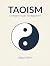 Understanding Taoism: A Mod...