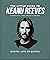 The Little Guide to Keanu R...