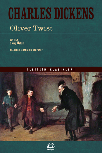 Oliver Twist - Bir Yetimhane Çocuğunun Hikâyesi (Paperback)