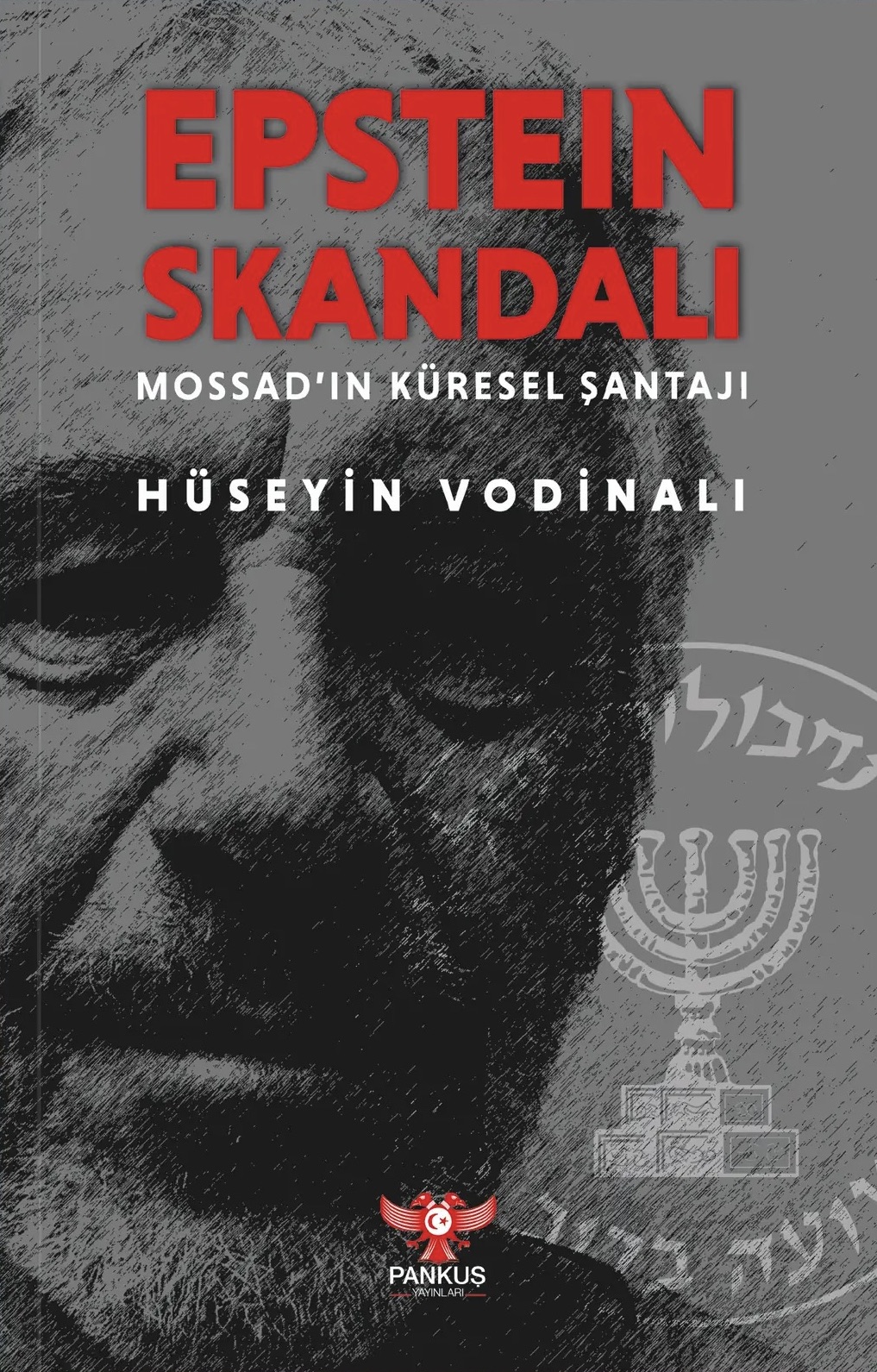 Epstein Skandalı: Mossad'ın Küresel Şantajı