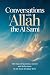 Conversations with Allah the Al-Samīʿ: 365 Days of Questions, Answers, and Spiritual Reflections