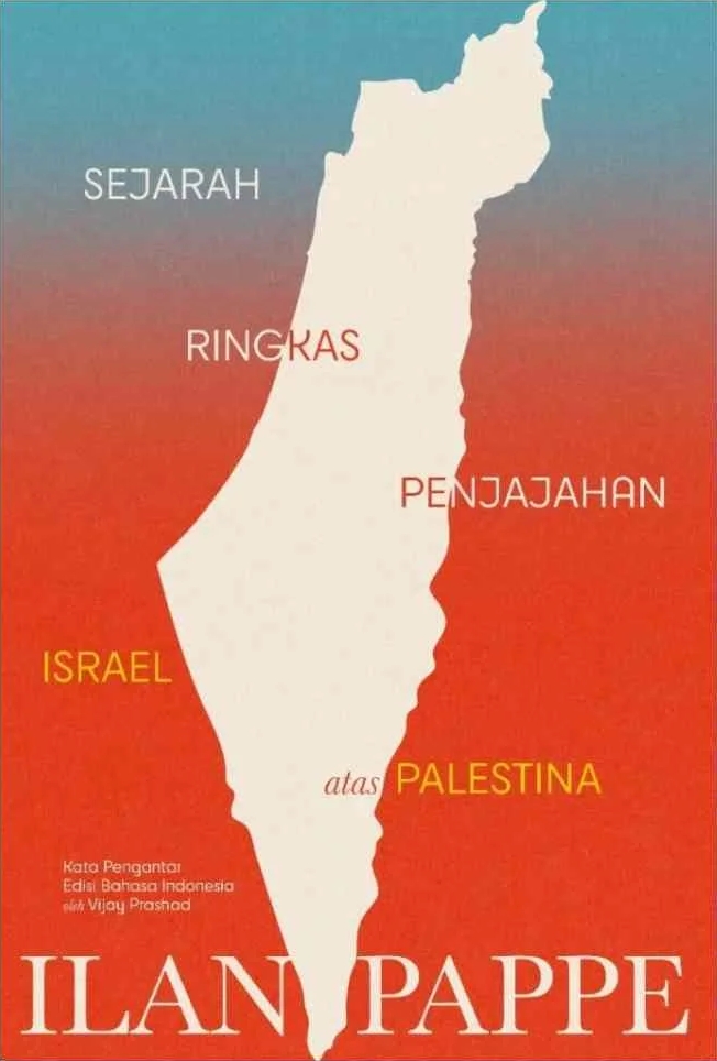 Sejarah Ringkas Penjajahan Israel atas Palestina
