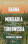 Bagna, mokradła, ...