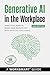 Generative AI in the Workpl...
