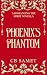 Phoenix's Phantom: a magica...