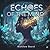 Echoes of the Mind by Matthew Beard