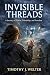 Invisible Threads