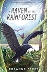 A Raven of the Rainforest by Rosanne Parry