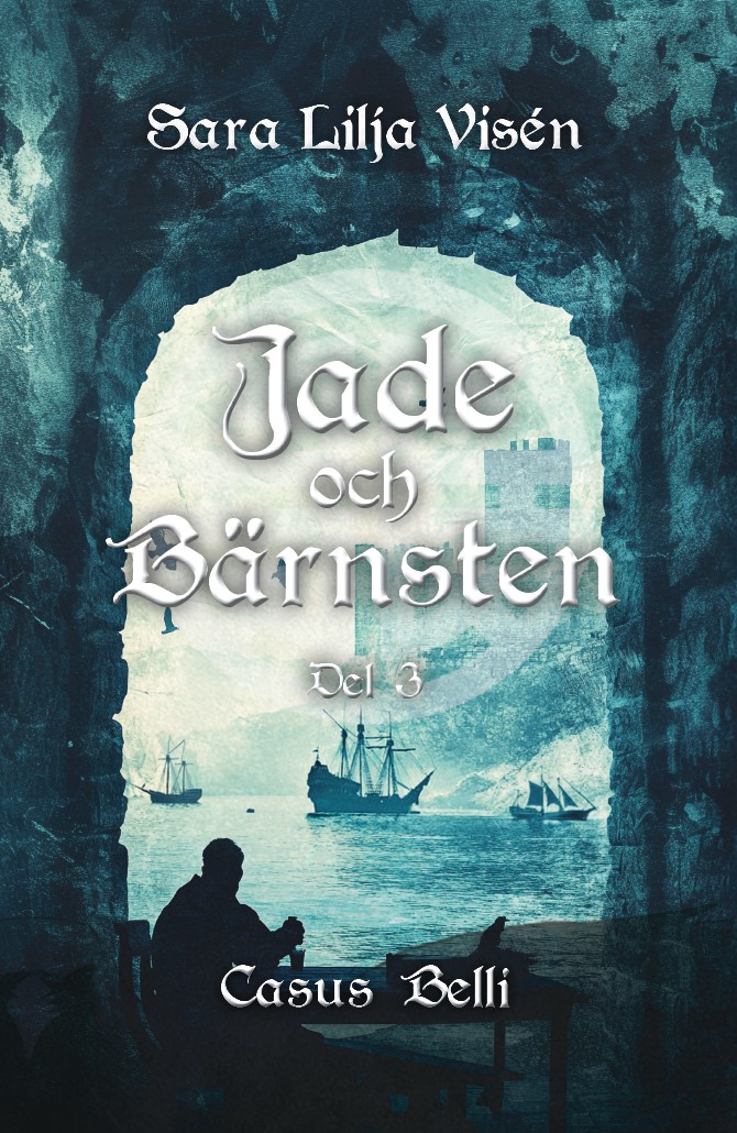 Casus belli (Jade & Bärnsten, #3)