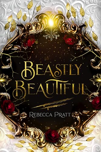Beastly Beautiful (Kindle Edition)