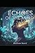 Echoes of the Mind by Matthew Beard