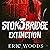 Stokebridge: Extinction