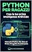 PYTHON PER RAGAZZI: Crea la tua prima Intelligenza Artificiale: Il manuale pratico per costruire KAI, il tuo assistente digitale. Da zero al primo progetto funzionante (Italian Edition)