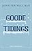 Goode Tidings