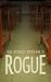 Rogue by Richard Perhacs Rogue by Richard Perhacs