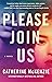 Please Join Us: A Novel