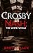 Crosby Nash: The White Whale