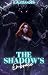 The Shadow's Embrace: A Steamy Monster Romance Short Read (Monster Prison Brides Book 4)
