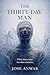 The Thirty-Day Man by Jose Anwar