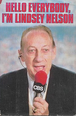 Hello Everybody, I'm Lindsey Nelson (Hardcover)