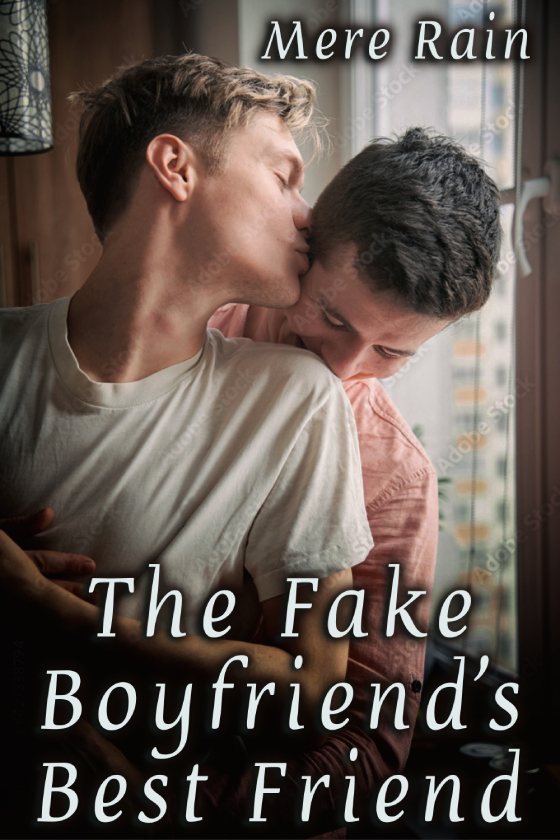 The Fake Boyfriend's Best Friend (ebook)