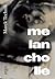 Melancholie