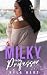 Milky for the Professor: A ...