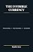 The Invisible Currency: Pro...