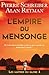 L'Empire du Mensonge: thril...