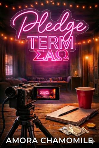 Pledge Term: A MLM Steamy Hazing Story (Sigma Alpha Omega)