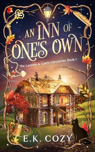 An Inn of One's Own: A Sapphic Cozy Fantasy (The Lantern & Latch Chronicles Book 1)