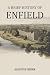 A Brief History Of Enfield