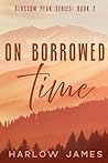 On Borrowed Time