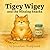 Tigey Wigey and the Missing...