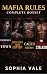 Mafia Rules Boxset Books 1-4 by Sophia  Vale