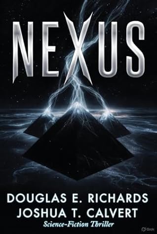 Nexus: A Science-Fiction Thriller