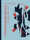 Fenomenologia gniewu. 21 wierszy politycznych by Adrienne Rich