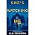 She's Watching Me by Ian Erikson