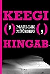Keegi hingab by Mari-Liis Müürsepp