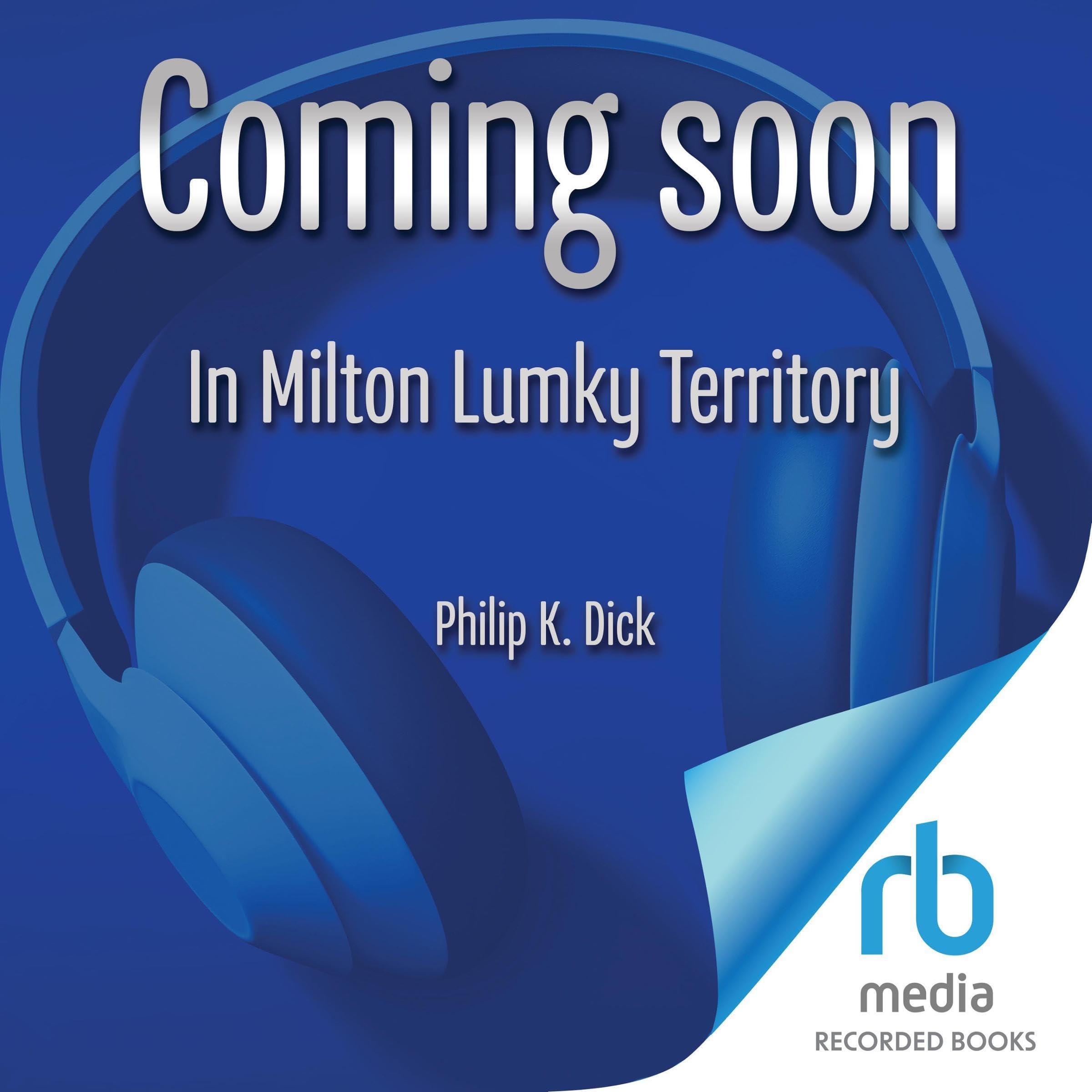 In Milton Lumky Territory